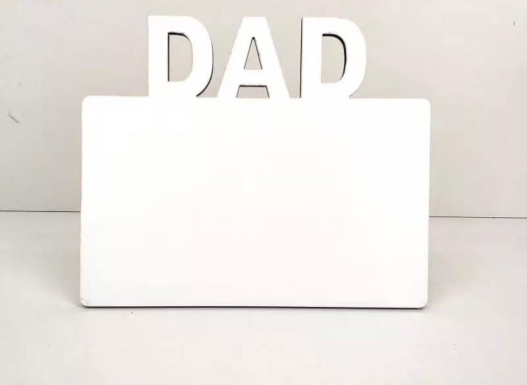 SUBLIMATION DAD MDF FRAME WITH STAND